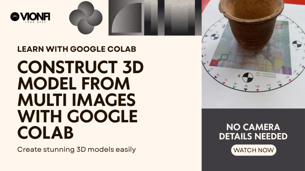 youtube thumbnail construct 3d model from multi images with google colab